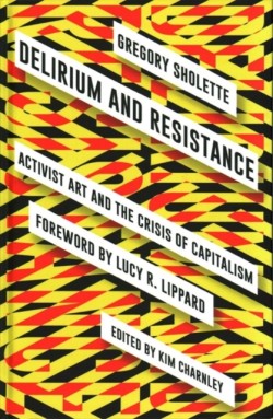 Delirium and Resistance