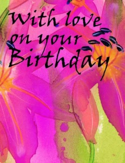 With Love On Your Birthday