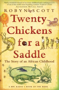 Twenty Chickens for a Saddle