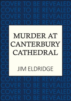 Murder at Canterbury Cathedral