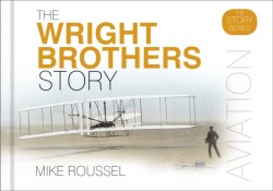 The Wright Brothers Story