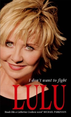 Lulu: I Dont Want To Fight