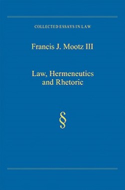 Law, Hermeneutics and Rhetoric