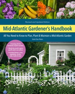 Mid-Atlantic Gardeners Handbook, 2nd Edition