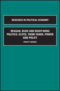 Reagan, Bush and Right-wing Politics
