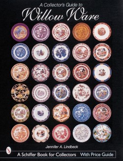 A Collectors Guide to Willow Ware