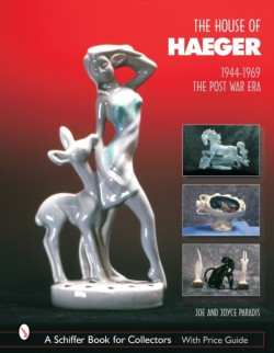 The House of Haeger 1944-1969