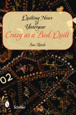Quilting News of Yesteryear