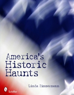 Americas Historic Haunts