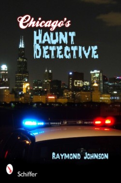 Chicagos Haunt Detective