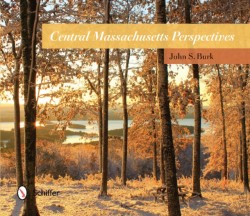 Central Massachusetts Perspectives