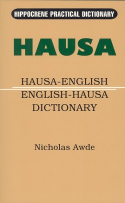 Hausa-English/English-Hausa Practical Dictionary