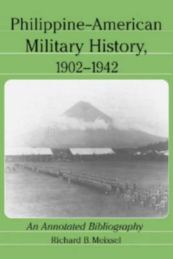Philippine-American Military History, 1902-1942