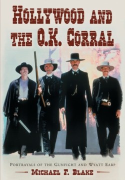 Hollywood and the O.K. Corral