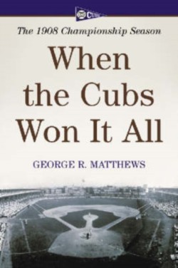 When the Cubs Won It All