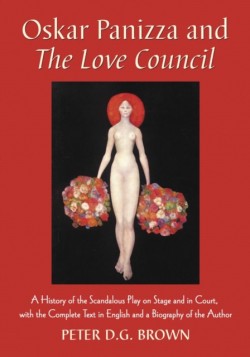 Oskar Panizza and The Love Council