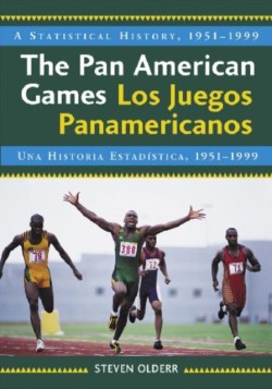 The Pan American Games / Los Juegos Panamericanos