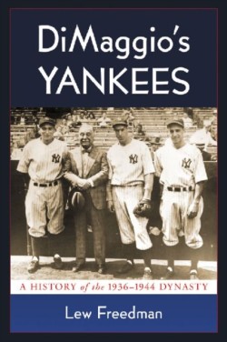DiMaggios Yankees