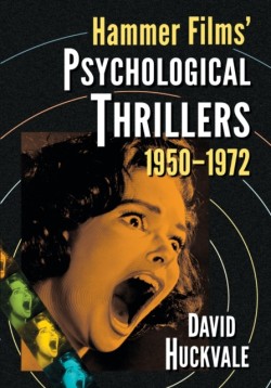 Hammer Films Psychological Thrillers, 1950-1972