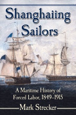 Shanghaiing Sailors