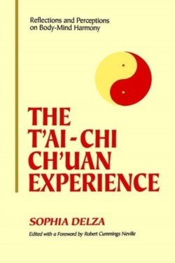 The Tai-Chi Chuan Experience