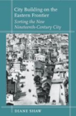 City Building on the Eastern Frontier