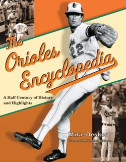 The Orioles Encyclopedia