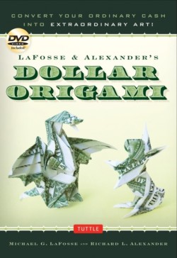 LaFosse & Alexanders Dollar Origami