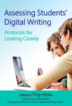 Assessing Students Digital Writing