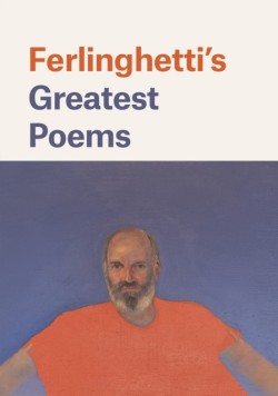 Ferlinghettis Greatest Poems