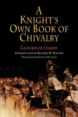 A Knights Own Book of Chivalry