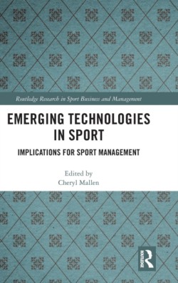 Emerging Technologies in Sport