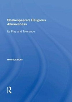 Shakespeares Religious Allusiveness