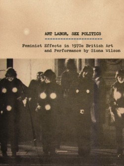 Art Labor, Sex Politics