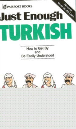 Just Enough Turkish