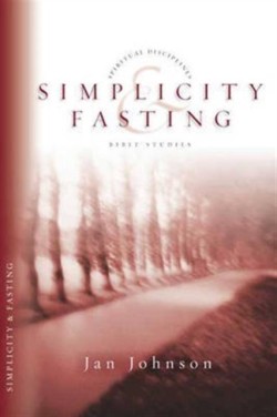 Simplicity and Fasting