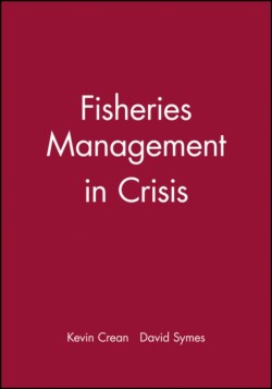 Fisheries Management in Crisis