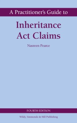 A Practitioners Guide to Inheritance Act Claims