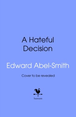 A Hateful Decision