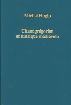 Chant gregorien et musique medievale