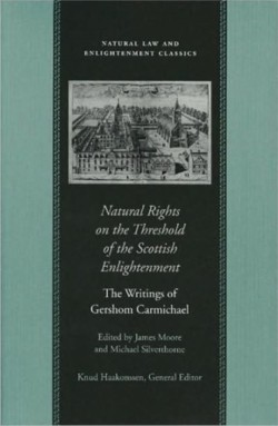 Natural Rights on the Threshold of the Scottish Enlightenment