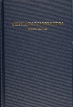 Shiphandling with Tugs
