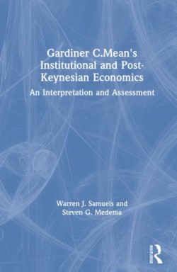 Gardiner C.Means Institutional and Post-Keynesian Economics