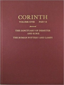 The Sanctuary of Demeter and Kore: The Roman Pottery and Lamps