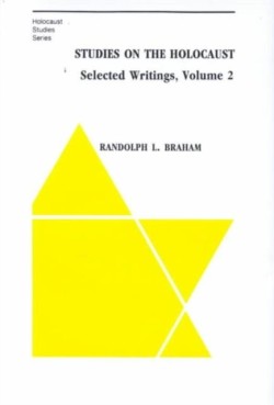 Studies on the Holocaust – Selected Writings