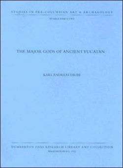 The Major Gods of Ancient Yucatan