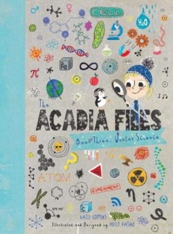 The Acadia Files