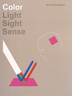 Color: Light, Sight, Sense