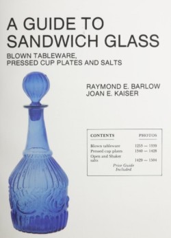 A Guide to Sandwich Glass