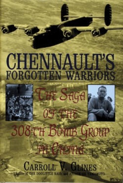Chennaults Forgotten Warriors